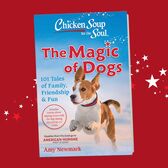 Picture of book cover: Chicken Soup for the Soul Magic of Dogs